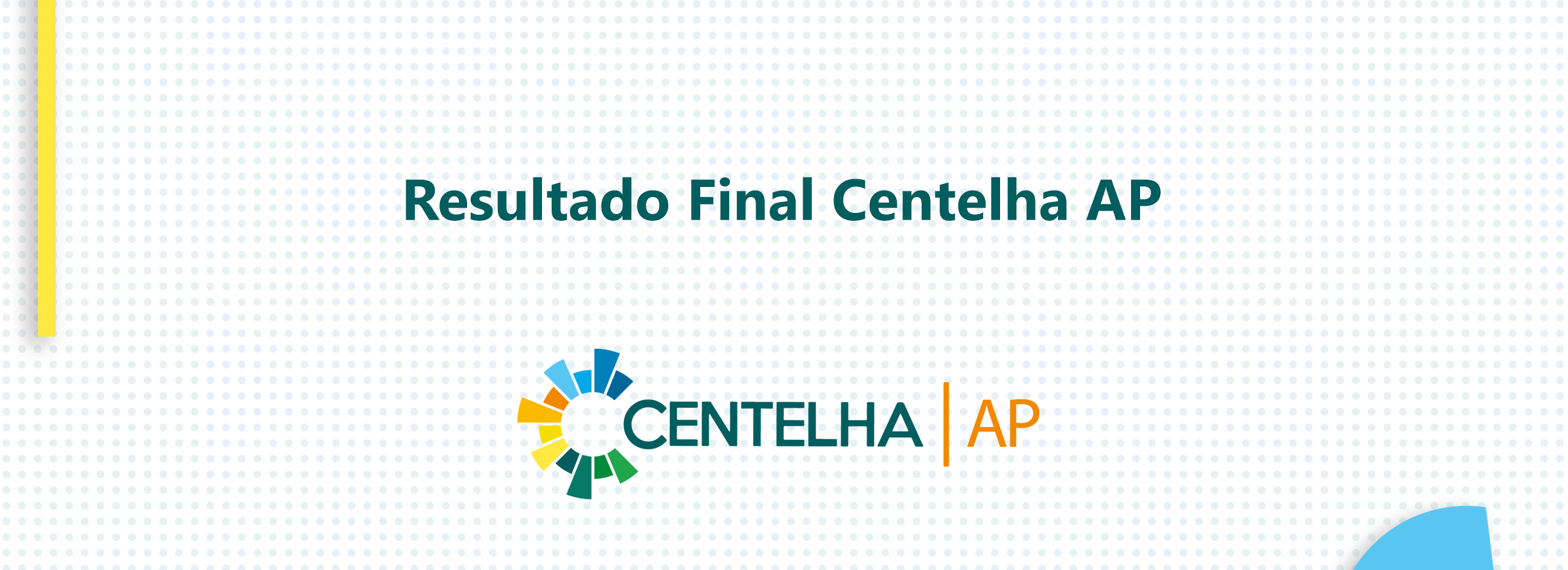 Fapeap Divulga Resultado Final Do Programa Centelha AP Centelha