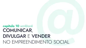 Comunicar, Divulgar e Vender no Empreendimento Social